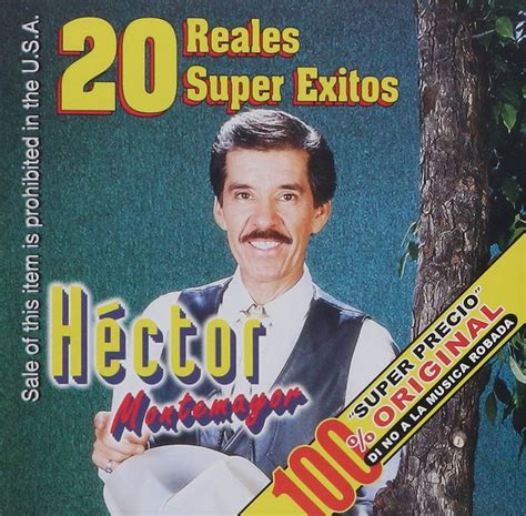 quiero escuchar canciones de héctor montemayor|Hector Montemayor: música, canciones, letras .